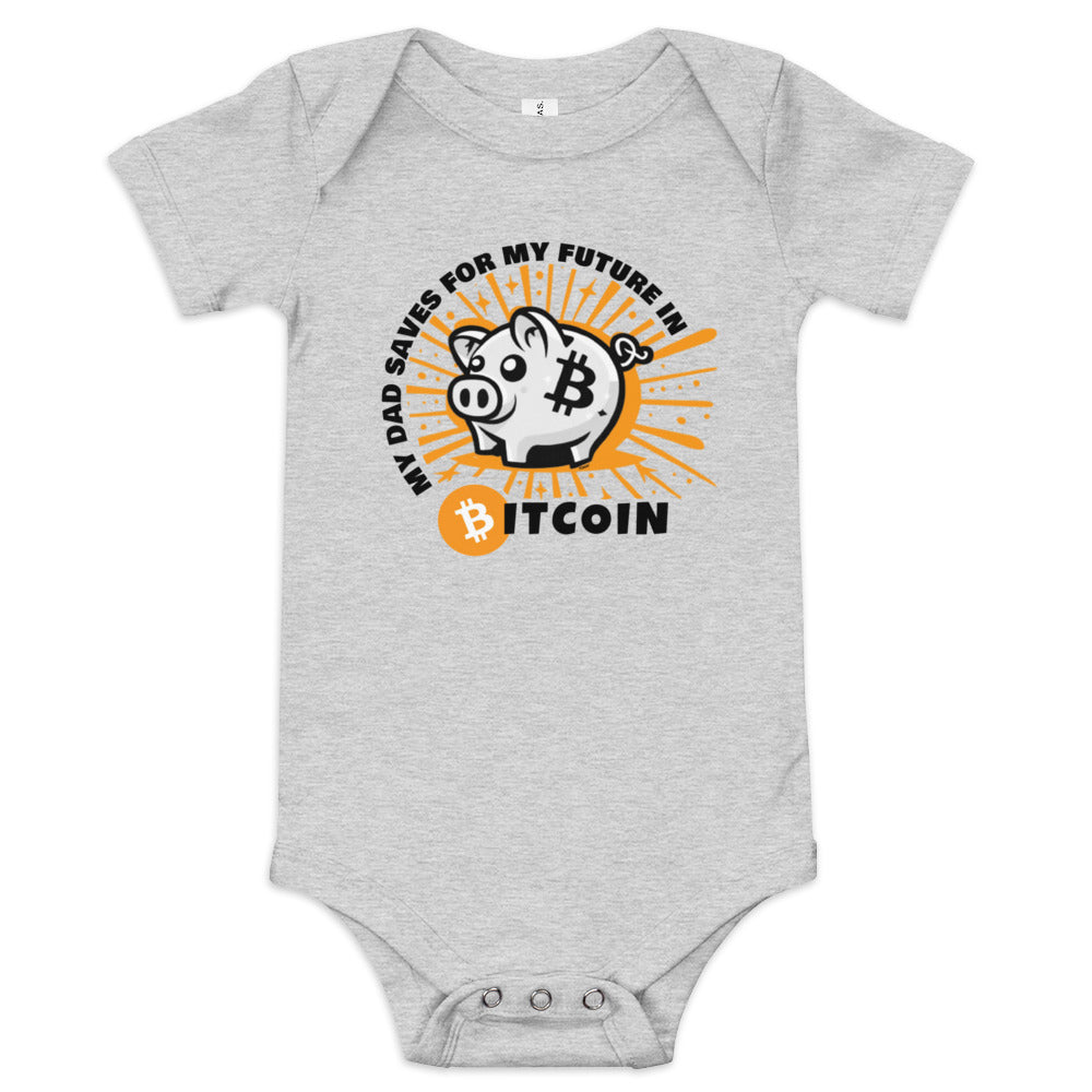 My Dad Saves For My Future In Bitcoin (Piggy Bank) Infant One Piece - fomo21