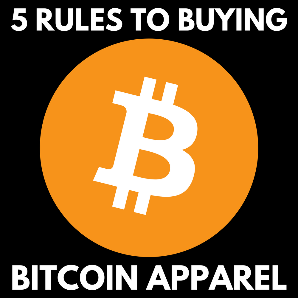 5 Rules to Buying Bitcoin Apparel and Merchandise at FOMO21.com