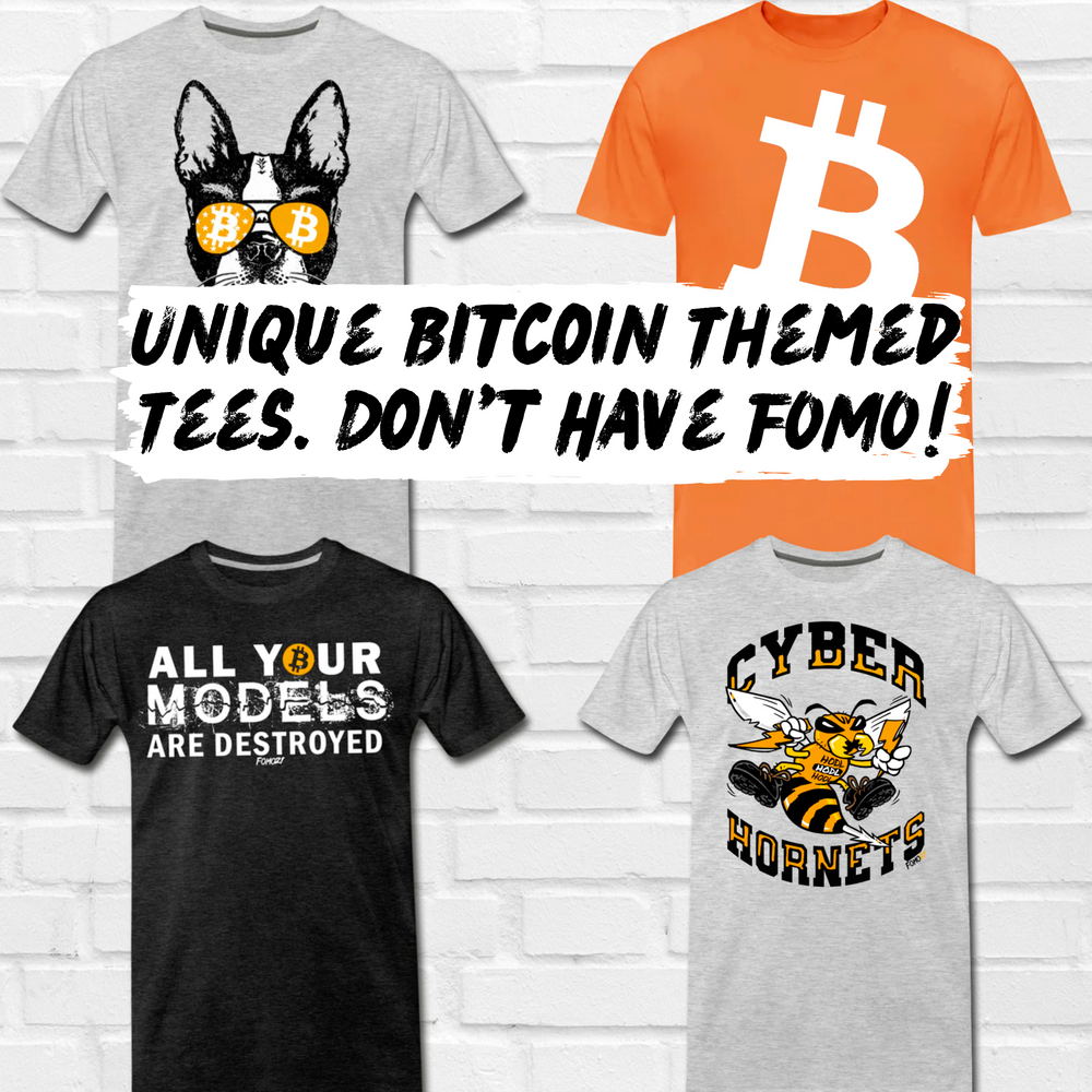 FOMO21.com: There Is No Second Best Bitcoin T-Shirt Company