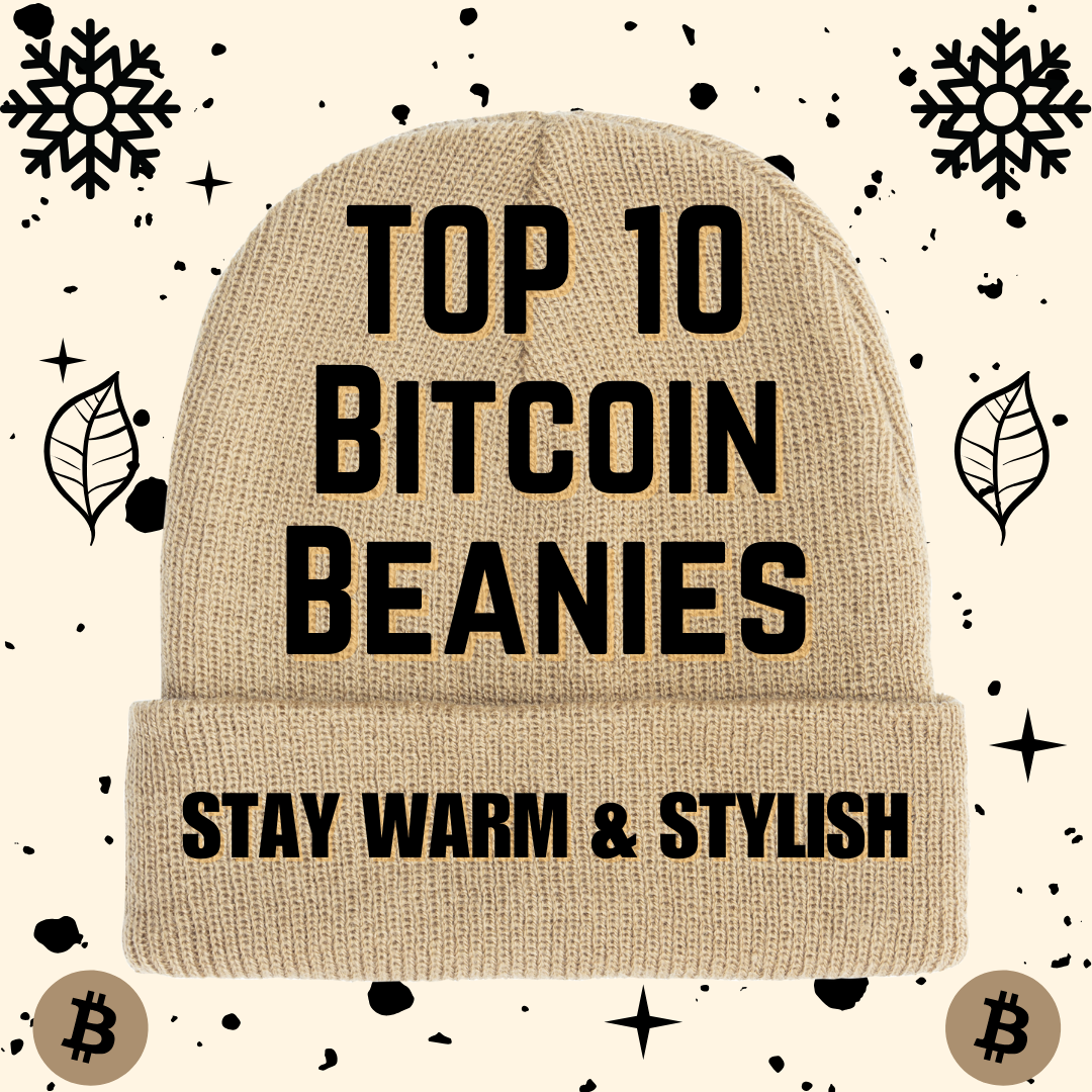 Top 10 Bitcoin Beanies for Winter 2024 | Warm Crypto Style by FOMO21