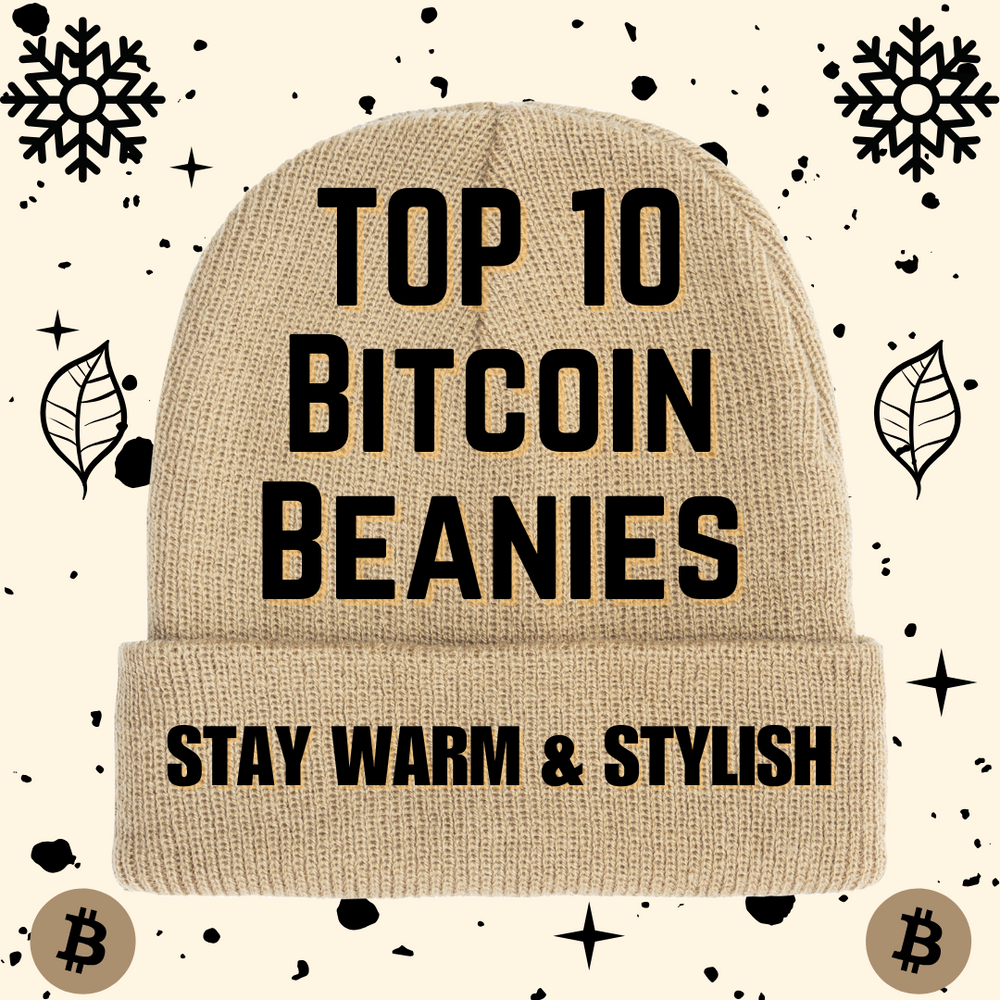 Top 10 Bitcoin Beanies for Winter 2024 | Warm Crypto Style by FOMO21