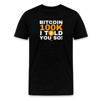 Load image into Gallery viewer, Bitcoin 100K I Told You So T-Shirt - fomo21
