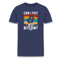 Load image into Gallery viewer, Can I Pay With Bitcoin T-Shirt - fomo21
