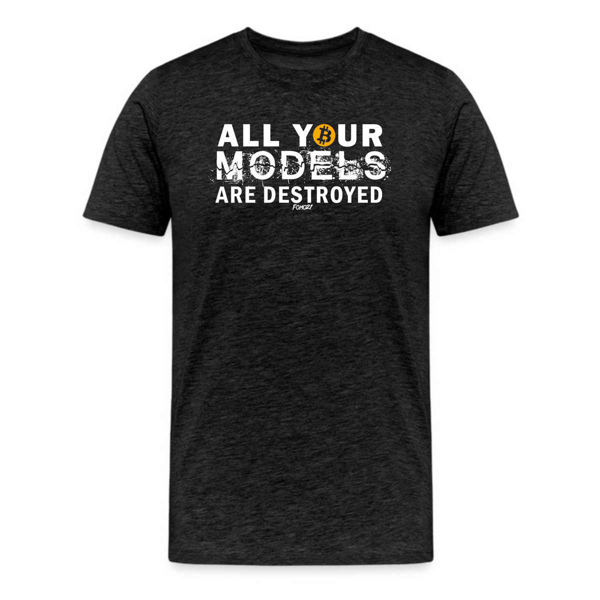 All Your Models Bitcoin T-Shirt