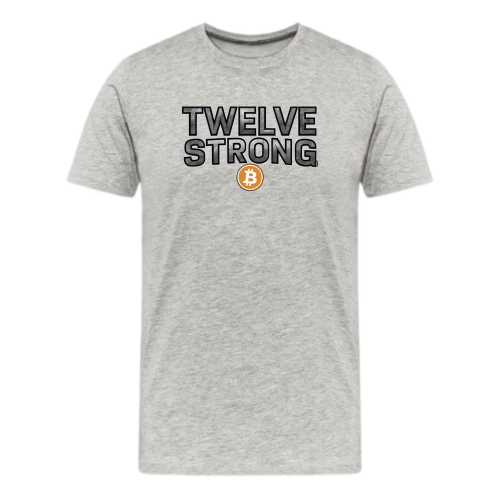Twelve Strong Bitcoin T-Shirt - fomo21