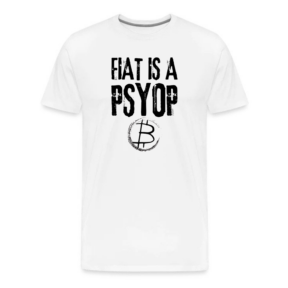 Fiat Is A PSYOP Bitcoin T-Shirt - fomo21