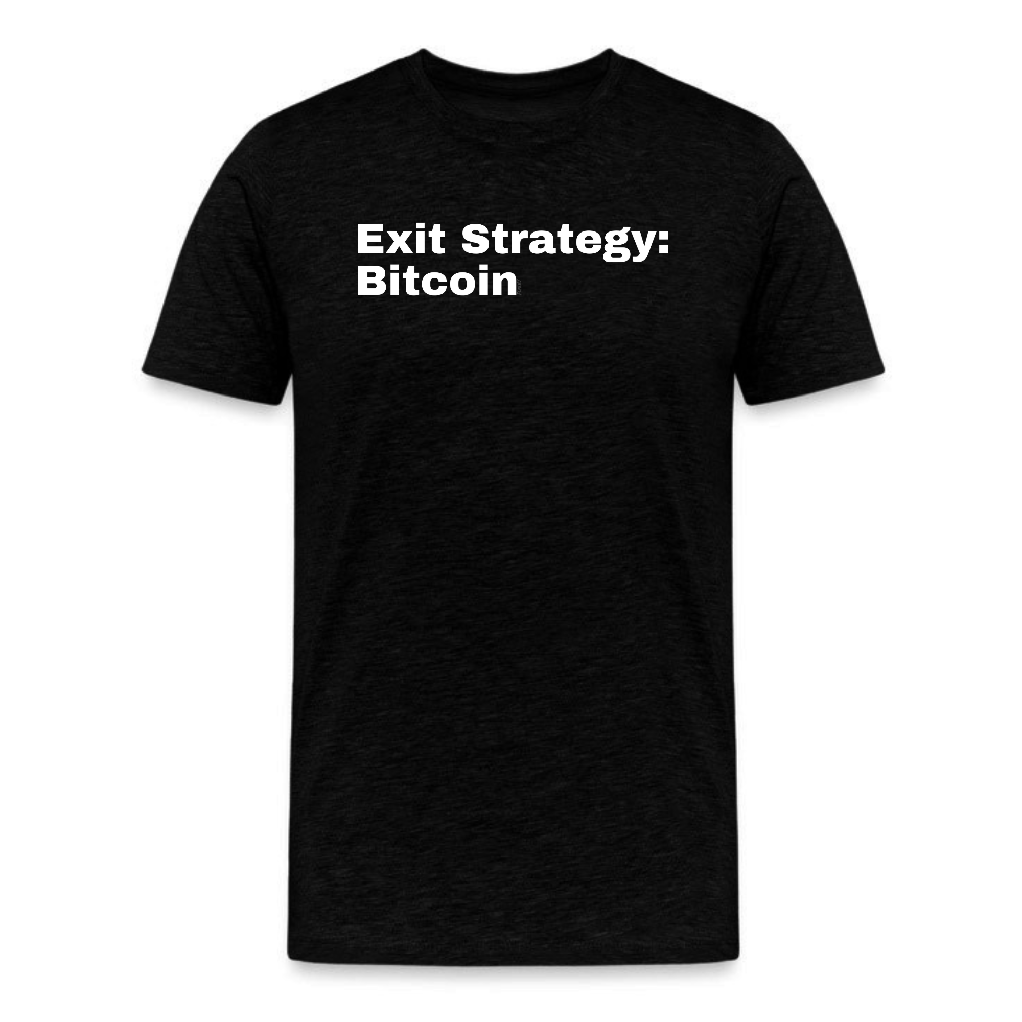 Exit Strategy: Bitcoin T-Shirt