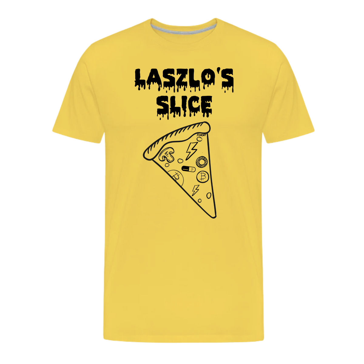 Laszlo's Slice Bitcoin T-Shirt - fomo21