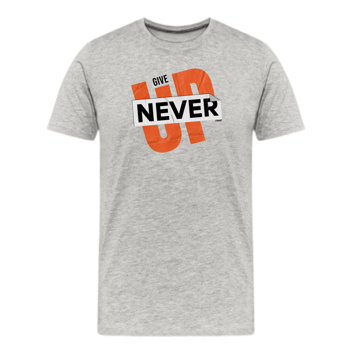 Never Give Up T-Shirt