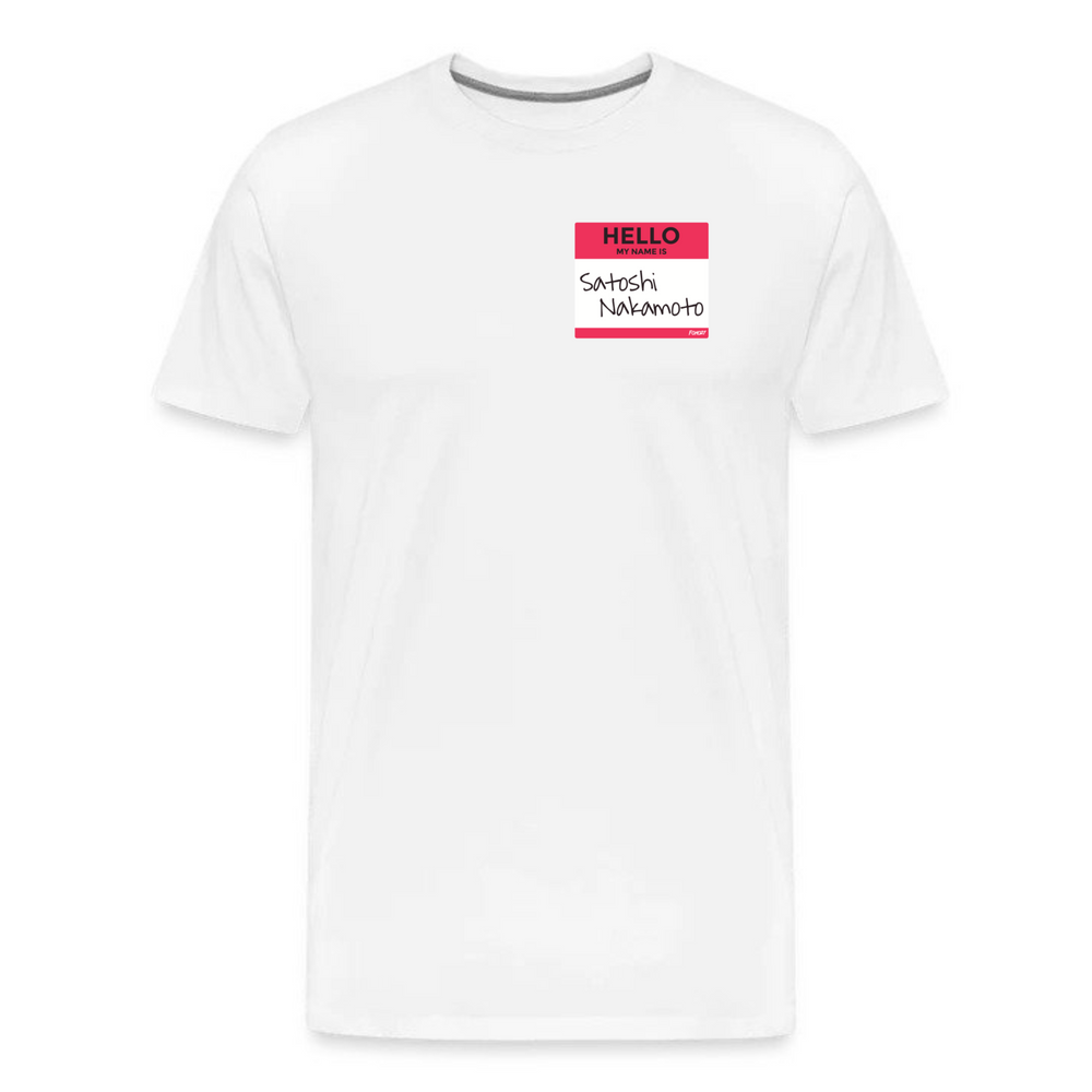 Hello My Name Is Satoshi Nakamoto Bitcoin T-Shirt - fomo21