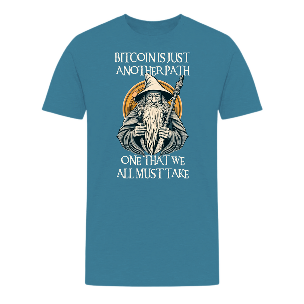 Bitcoin Is Just Another Path T-Shirt - fomo21