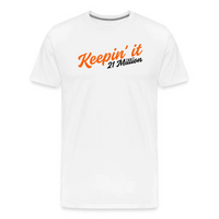 Load image into Gallery viewer, Keepin’ It 21 Million T-Shirt - fomo21
