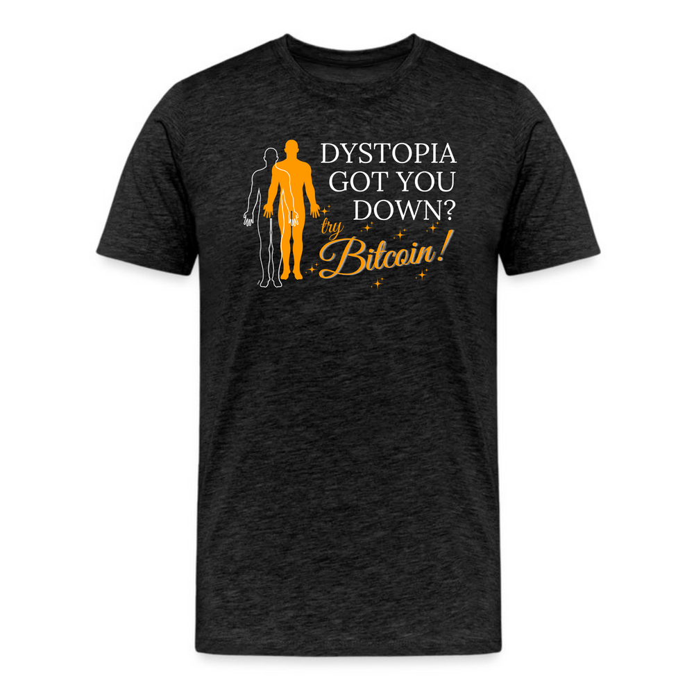 Dystopia Got You Down? Try Bitcoin T-Shirt - fomo21
