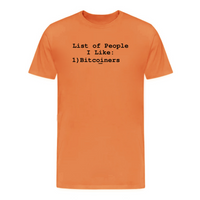 Load image into Gallery viewer, List of People I Like Bitcoin T-Shirt - fomo21
