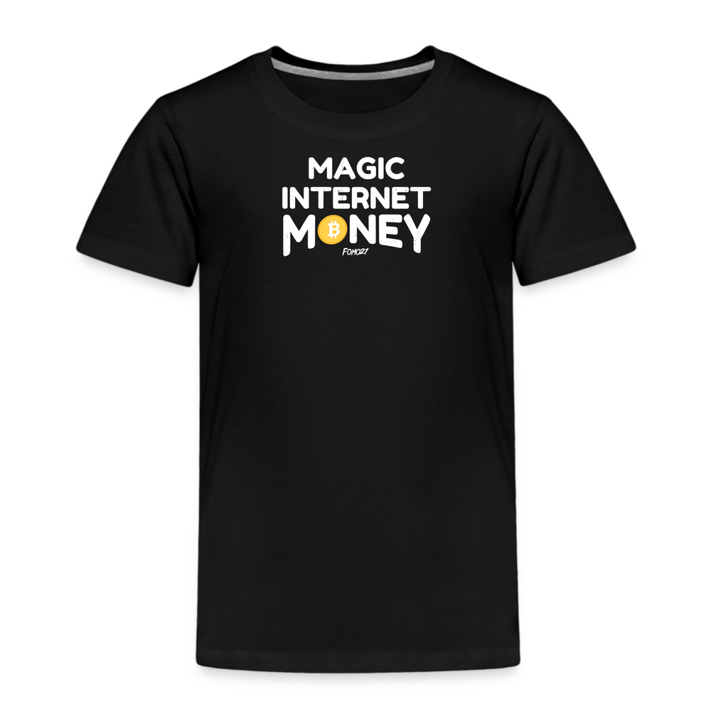 Magic Internet Money Bitcoin Toddler T-Shirt - fomo21