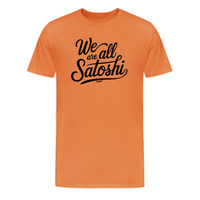Load image into Gallery viewer, We Are All Satoshi Bitcoin T-Shirt - fomo21

