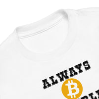 Load image into Gallery viewer, Always B Humble And Kind Bitcoin Toddler T-Shirt-fomo21
