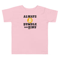 Load image into Gallery viewer, Always B Humble And Kind Bitcoin Toddler T-Shirt-fomo21
