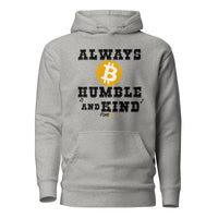 Load image into Gallery viewer, Always Be Humble And Kind Bitcoin Hoodie Sweatshirt-fomo21
