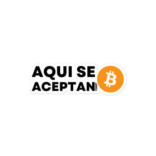 Aqui Se Aceptan Bitcoin Español Sticker-fomo21
