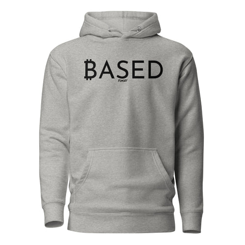 Based Bitcoin Hoodie Sweatshirt-fomo21