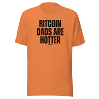 Load image into Gallery viewer, Bitcoin Dads Are Hotter T-Shirt-fomo21
