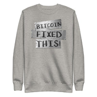 Load image into Gallery viewer, Bitcoin Fixed This Crewneck Sweatshirt-Crewneck Sweatshirt-fomo21
