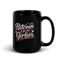 Load image into Gallery viewer, Bitcoin Is For The Girlies Coffee Mug-Coffee Mug-fomo21
