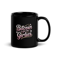 Load image into Gallery viewer, Bitcoin Is For The Girlies Coffee Mug-Coffee Mug-fomo21
