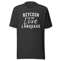 Load image into Gallery viewer, Bitcoin Is My Love Language T-Shirt-fomo21
