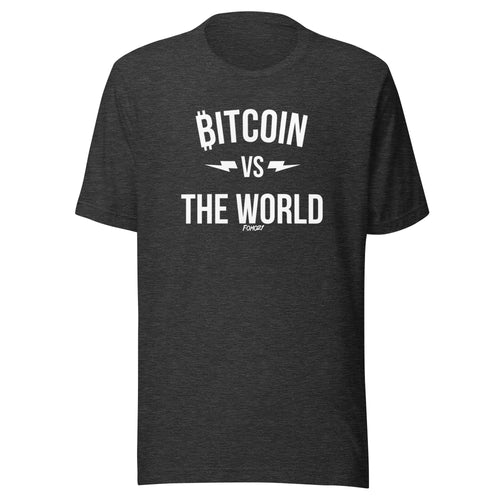 Bitcoin Vs The World T-Shirt-fomo21