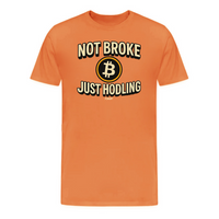 Load image into Gallery viewer, Burnt orange crypto t-shirt with eye-catching &quot;Not Broke Just Hodling&quot; design and Bitcoin emblem for hodlers
