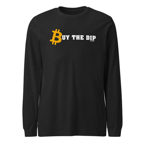 Buy the Dip Bitcoin Long Sleeve T-Shirt-fomo21