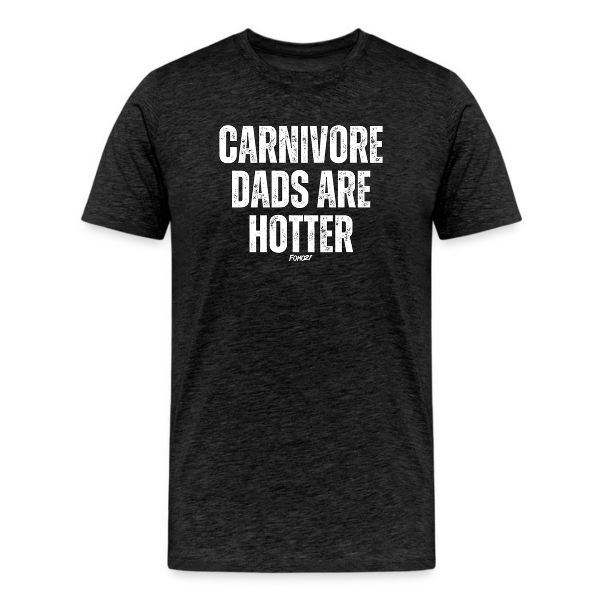 Carnivore Dads Are Hotter T-Shirt in Dark Grey Heather