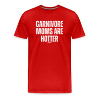 Load image into Gallery viewer, Carnivore Moms Are Hotter T-Shirt in Red
