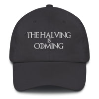 Load image into Gallery viewer, The Halving Is Coming Bitcoin Dad Hat - fomo21
