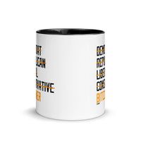 Load image into Gallery viewer, Democrat Republican Conservative Liberal Bitcoiner (Black Lettering) Bitcoin Coffee Mug-fomo21
