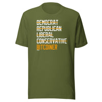 Load image into Gallery viewer, Democrat Republican Conservative Liberal Bitcoiner (White Lettering) Bitcoin T-Shirt-T-Shirt-fomo21
