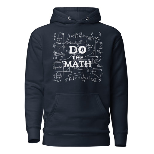 Do The Math Bitcoin Hoodie Sweatshirt-fomo21