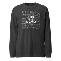 Load image into Gallery viewer, Do The Math Bitcoin Long Sleeve T-Shirt-Long Sleeve T-Shirt-fomo21
