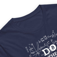 Load image into Gallery viewer, Do The Math Bitcoin T-Shirt-T-Shirt-fomo21
