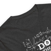 Load image into Gallery viewer, Do The Math Bitcoin T-Shirt-T-Shirt-fomo21
