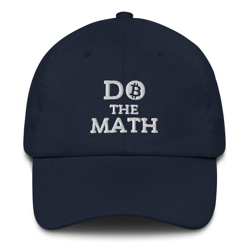 Do The Math (White Embroidery) Bitcoin Dad Hat-fomo21