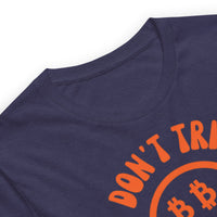 Load image into Gallery viewer, Don’t Trip Buy the Dip Bitcoin Smiley Investor T-Shirt-T-Shirt-fomo21
