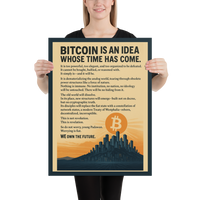 Load image into Gallery viewer, Bitcoin Is An Idea Whose Time Has Come Enhanced Matte Paper Poster - fomo21
