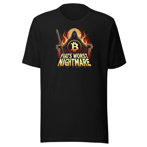 Fiat's Worst Nightmare Bitcoin T-Shirt-fomo21