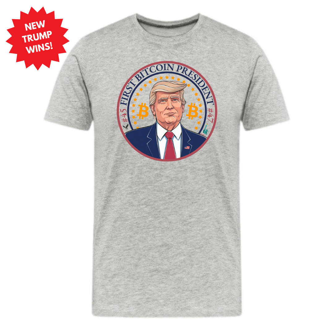 First Bitcoin President T-Shirt