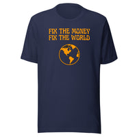 Load image into Gallery viewer, Fix The Money Fix The World 2 Bitcoin T-Shirt-fomo21

