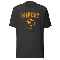 Load image into Gallery viewer, Fix The Money Fix The World 2 Bitcoin T-Shirt-fomo21
