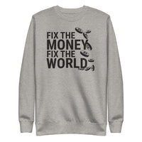 Load image into Gallery viewer, Fix The Money Fix The World Bitcoin Crewneck Sweatshirt-fomo21

